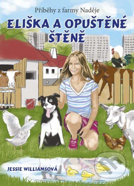 Eliška a opuštěné štěně - Jessie Williams, Tereza Samiecová (ilustrácie) - obrázek 1