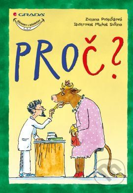 Proč? - Zuzana Pospíšilová, Michal Sušina - obrázek 1