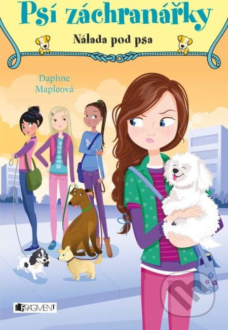 Psí záchranářky: Nálada pod psa - Daphne Maple - obrázek 1