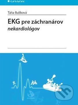 EKG pre záchranárov nekardiológov - Táňa Bulíková - obrázek 1