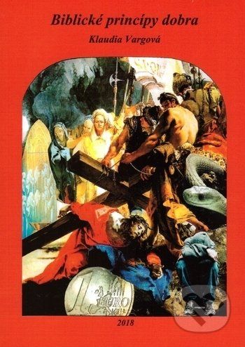 Biblické princípy dobra - Klaudia Vargová - obrázek 1