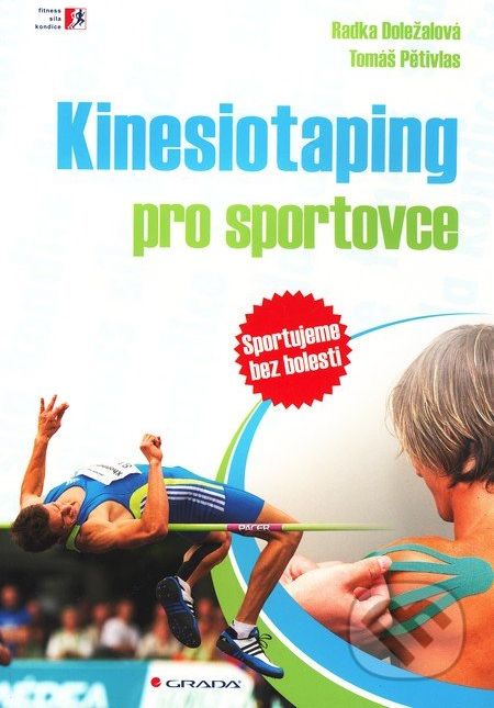 Kinesiotaping pro sportovce - Radka Doležalová, Tomáš Pětivlas - obrázek 1