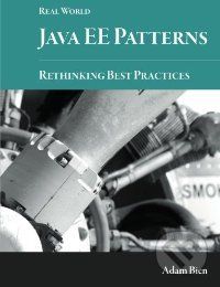 Real World Java Ee Patterns-Rethinking Best Practices - Adam Bien - obrázek 1
