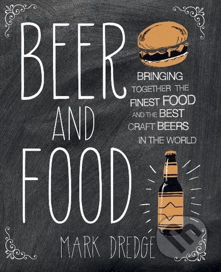 Beer and Food - Mark Dredge - obrázek 1