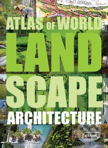 Atlas of World Landscape Architecture - Chris van Uffelen - obrázek 1