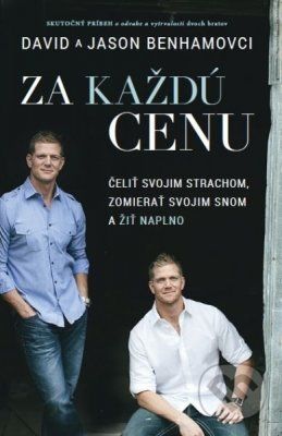 Za každú cenu - David Benham, Jason Benham - obrázek 1