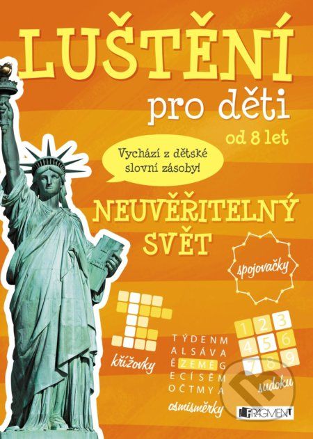 Luštění pro děti: neuvěřitelný svět - Antonín Šplíchal (ilustrátor) - obrázek 1