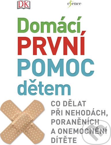 Domácí první pomoc dětem - - obrázek 1