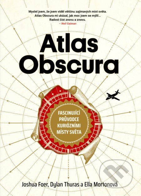 Atlas Obscura - Joshua Foer, Dylan Thuras, Ella Morton - obrázek 1