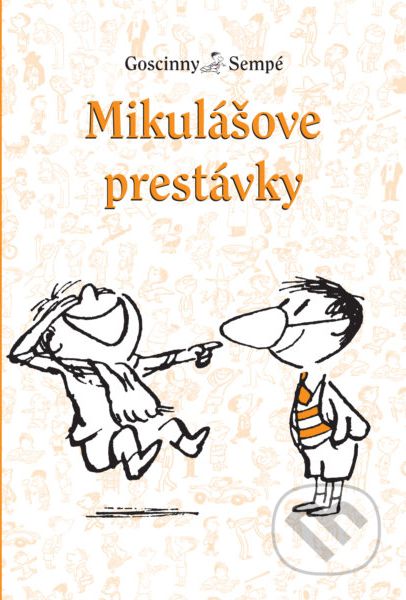 Mikulášove prestávky - René Goscinny, Jean-Jacques Sempé - obrázek 1