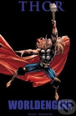 Thor: Worldengine - Warren Ellis, Stan Lee, Mike Deodato - obrázek 1