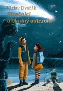 Písečníci a bludný asteroid - Václav Dvořák, Jakub Cenkl (ilustrácie) - obrázek 1