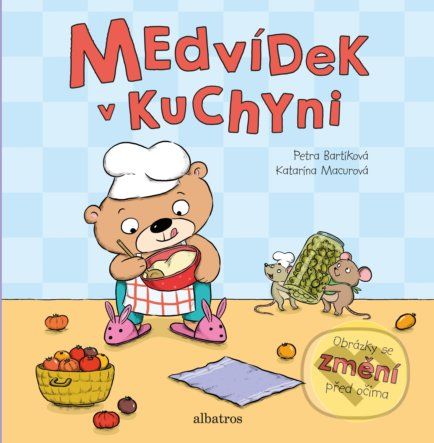 Medvídek v kuchyni - Petra Bartíková, Katarína Macurová (ilustrácie) - obrázek 1