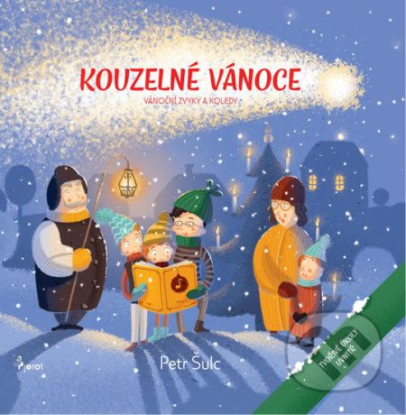 Kouzelné Vánoce - Petr Šulc, Jakub Cenkl (ilustrátor) - obrázek 1