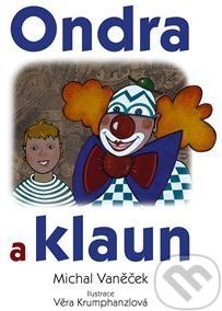 Ondra a klaun - Michal Vaněček - obrázek 1