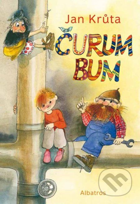 Čurumbum - Jan Krůta, Radana Přenosilová (ilustrácie) - obrázek 1