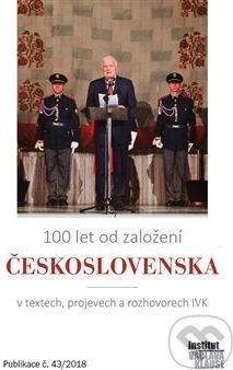 100 let od založení Československa - - obrázek 1
