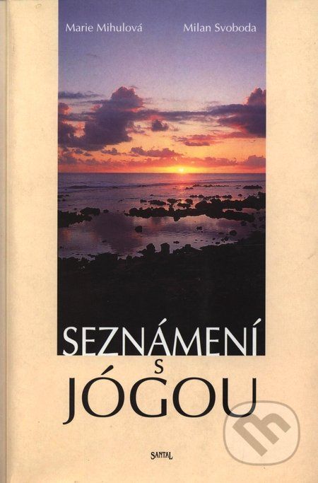 Seznámení s jógou - Marie Mihulová, Milan Svoboda - obrázek 1