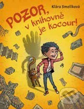 Pozor, v knihovně je kocour! - Klára Smolíková, Vojtěch Šeda (Ilustrácie) - obrázek 1