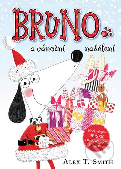 Bruno a vánoční nadělení - T. Alex Smith - obrázek 1