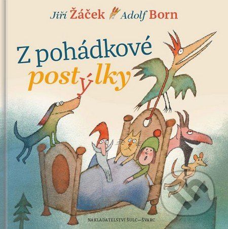 Z pohádkové postýlky - Jiří Žáček, Adolf Born - obrázek 1