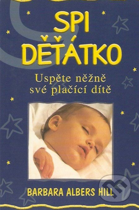 Spi děťátko - Barbara Albers Hill - obrázek 1