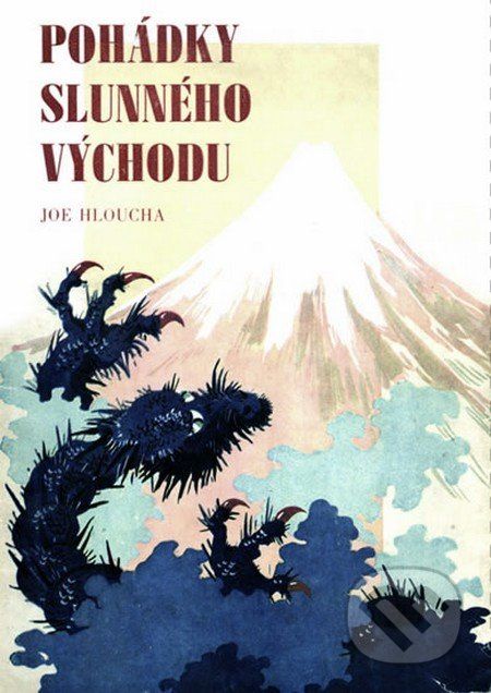 Pohádky slunného východu - Joe Hloucha - obrázek 1