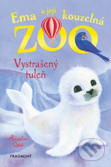 Ema a její kouzelná ZOO: Vystrašený tuleň - Amelia Cobb, Sophy Williams (ilustrácie) - obrázek 1