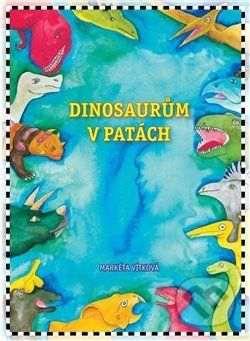 Dinosaurům v patách - Markéta Vítková - obrázek 1