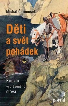 Děti a svět pohádek - Michal Černoušek - obrázek 1