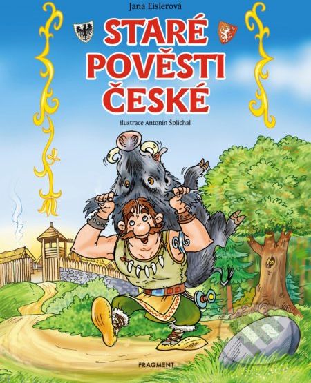 Staré pověsti české - Jana Eislerová, Antonín Šplíchal (ilustrácie) - obrázek 1