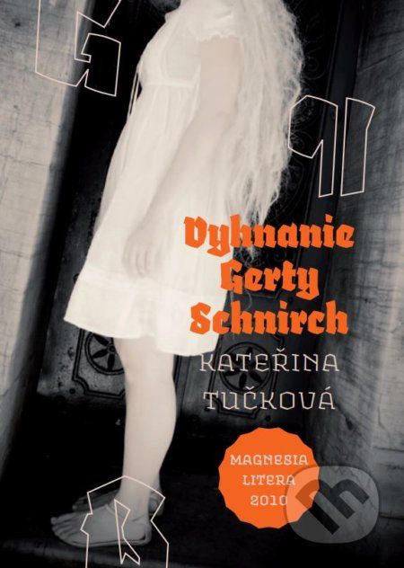 Vyhnanie Gerty Schnirch - Kateřina Tučková - obrázek 1