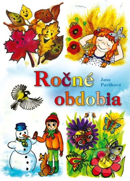 Ročné obdobia - Jana Pavlíková - obrázek 1