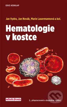 Hematologie v kostce - Jan Vydra, Marie Lauermannová, Jan Novák a kolektiv - obrázek 1