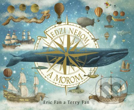 Medzi nebom a morom - Eric Fan, Terry Fan - obrázek 1