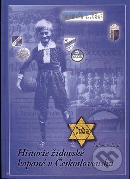 Historie židovské kopané v Československu - Lubomír Král - obrázek 1