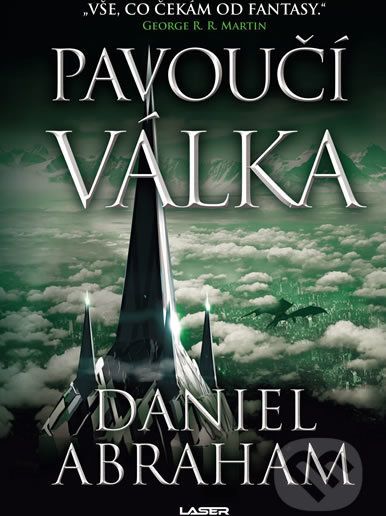 Pavoučí válka - Daniel Abraham - obrázek 1