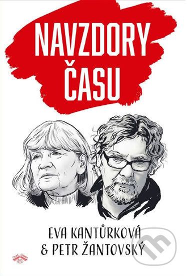 Navzdory času - Eva Kantůrková, Petr Žantovský - obrázek 1