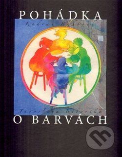 Pohádka o barvách - Radvan Bahbouh - obrázek 1