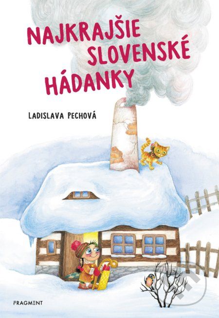 Najkrajšie slovenské hádanky - Ladislava Pechová (ilustrátor) - obrázek 1