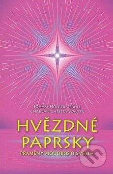 Hvězdné paprsky - Sohan Holger Gerull, Chainan Christa Walter - obrázek 1