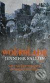 Wolfblade - Jennifer Fallon - obrázek 1