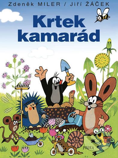 Krtek kamarád - Zdeněk Miler, Jiří Žáček - obrázek 1