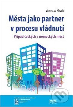 Města jako partner v procesu vládnutí - Vratislav Havlík - obrázek 1