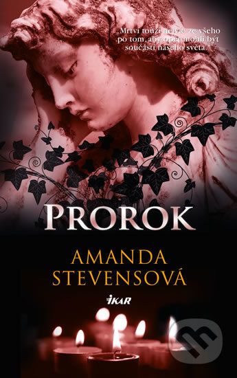 Prorok - Amanda Stevens - obrázek 1