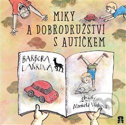 Miky a dobrodružství s autíčkem - Barbora Laňková - obrázek 1