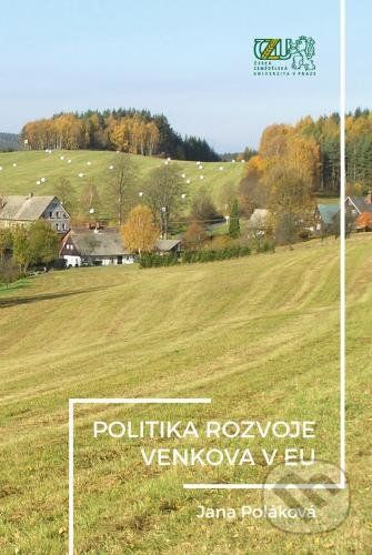 Politika rozvoje venkova EU - Jana Poláková - obrázek 1