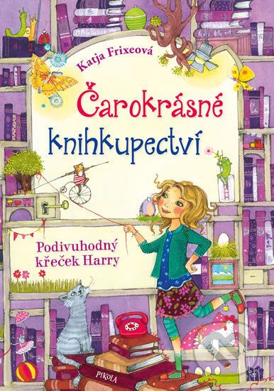 Čarokrásné knihkupectví 2: Podivuhodný křeček Harry - Katja Frixe, Florentine Prechtel (ilustrátor) - obrázek 1