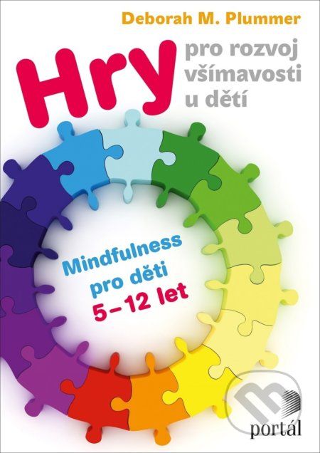 Hry pro rozvoj všímavosti u dětí - Deborah M. Plummer - obrázek 1