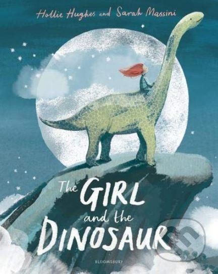 The Girl and the Dinosaur - Hollie Hughes, Sarah Massini (ilustrácie) - obrázek 1
